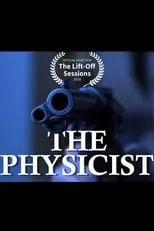 Felix Briegel es The Physicist en The Physicist