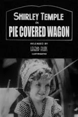 Película The Pie-Covered Wagon