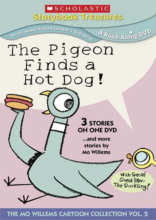 Mo Willems es Pigeon (voice) en The Pigeon Finds a Hot Dog