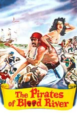 Película The Pirates of Blood River