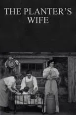 Película The Planter's Wife