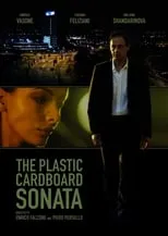 Película The Plastic Cardboard Sonata