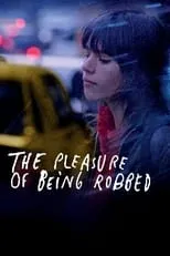 Póster de la película The Pleasure of Being Robbed