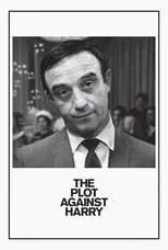 Película The Plot Against Harry