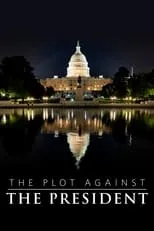 Poster de The Plot Against the President