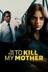 Claire Armstrong interpreta a Vichek en The Plot to Kill My Mother