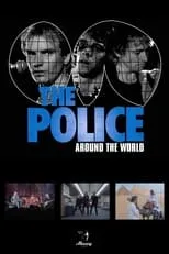 Andy Summers es Self en The Police: Around The World