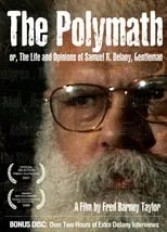 Película The Polymath, or The Life and Opinions of Samuel R. Delany, Gentleman