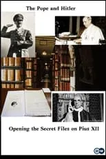 Nicola Seaton-Clark es Narrator en The Pope and Hitler - Opening the Secret Files on Pius XII