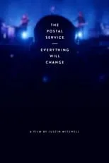 The Postal Service: Everything Will Change portada