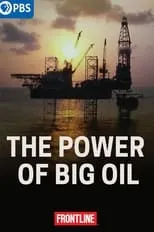 Poster de The Power of Big Oil