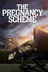 Póster de la película The Pregnancy Scheme