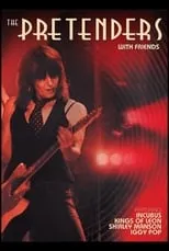 Martin Chambers es Self - Drums en The Pretenders - With Friends