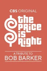 Bob Barker interpreta a Self (archive footage) en The Price Is Right: A Tribute to Bob Barker