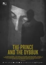 Michal Waszynski es  en The Prince and the Dybbuk