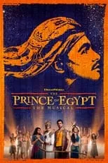 Película The Prince of Egypt: The Musical