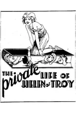 Póster de la película The Private Life of Helen of Troy