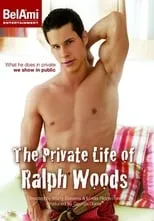 Película The Private Life Of Ralph Woods