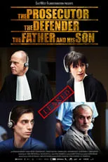 Poster de la película The Prosecutor, the Defender, the Father and his Son - Películas hoy en TV