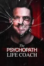 Lewis Raymond Taylor es  en The Psychopath Life Coach