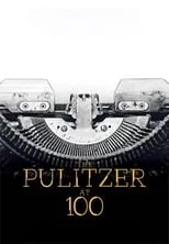 Poster de la película The Pulitzer At 100 - Películas hoy en TV