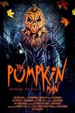 Película The Pumpkin Man: Demon of Fall