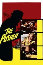 Póster de la película The Pusher