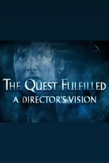 Richard Taylor interpreta a Self en The Quest Fulfilled: A Director's Vision