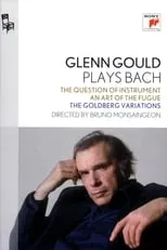 Glenn Gould interpreta a Himself en The Question of Instrument