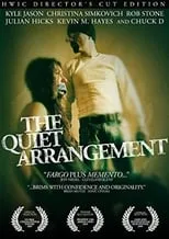 Kyle Jason interpreta a  en The Quiet Arrangement