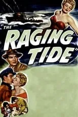 Película The Raging Tide