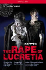 Duncan Rock es  en The Rape of Lucretia