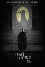 Película The Raven of Baltimore City