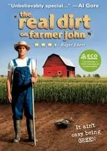 Película The Real Dirt on Farmer John