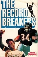 Hank Aaron interpreta a Self (archive footage) en The Record Breakers