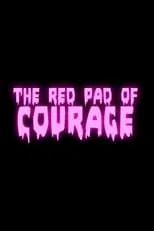 Zach Freeman es Monster (voice) en The Red Pad of Courage