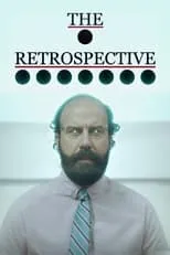 Póster de la película The Retrospective