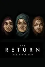 Poster de la película The Return: Life After ISIS - Películas hoy en TV