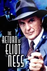 Póster de la película The Return of Eliot Ness