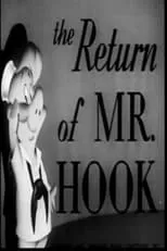 Tedd Pierce interpreta a Sailor en The Return of Mr. Hook