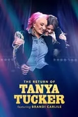 Poster de la película The Return of Tanya Tucker Featuring Brandi Carlile - Películas hoy en TV