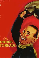 Póster de la película The Riding Tornado