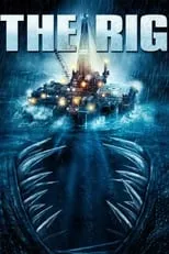 Poster de la película The Rig - Películas hoy en TV