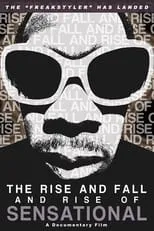 Película The Rise and Fall and Rise of Sensational