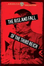 Póster de la película The Rise and Fall of the Third Reich