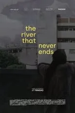 Película The River That Never Ends