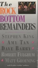 Dave Barry interpreta a Self en The Rock Bottom Remainders