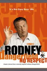 Película The Rodney Dangerfield Show: It's Not Easy Bein' Me