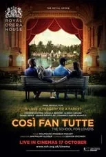 Película The ROH Live: Così fan tutte