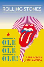 Poster de la película The Rolling Stones: Olé Olé Olé! – A Trip Across Latin America - Películas hoy en TV